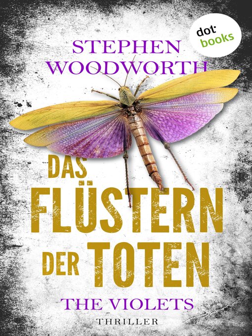 Title details for Das Flüstern der Toten by Stephen Woodworth - Wait list